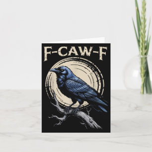 Carte Raven Crow F-craw-f Oiseau d'Halloween Fcawf Gothi
