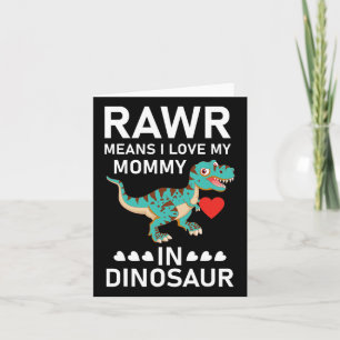 Carte Rawr Signifie J'Aime Ma Maman En Jour De La Fête D