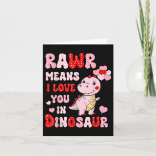Carte Rawr signifie je t'aime dans la Saint-Valentin du