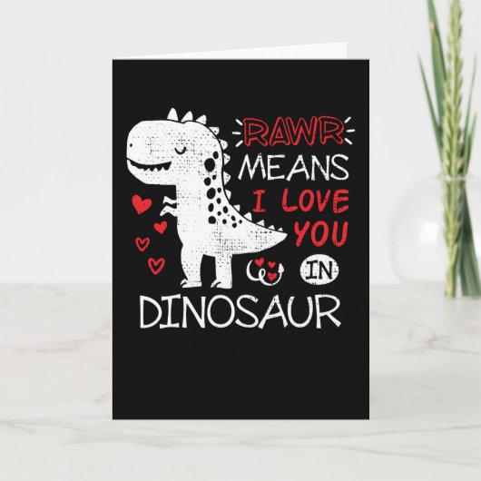 Carte Rawr Signifie Je T'aime En Dinosaur T-Rex Drôle (Devant)