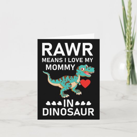 Carte Rawr signifie que j'aime ma maman à Dinosaur la da (Devant)