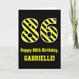 Carte Rayé noir et jaune "86"; 86e anniversaire + nom