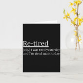 Carte Re-tired Definition Funny Retirement Sleepy Men Wo (Fleur jaune)