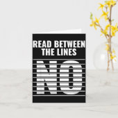 Carte Read Between The Lines - No _ Funny Dark Sarcastic (Fleur jaune)