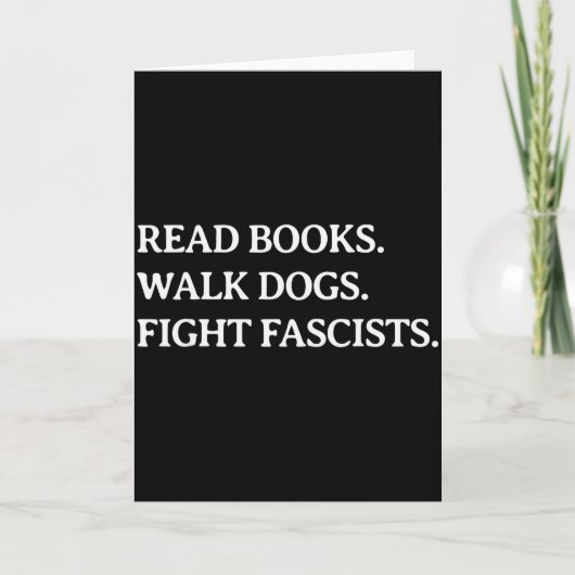 Carte Read Books Walk Dogs Fight Fascists - Reading Book (Devant)
