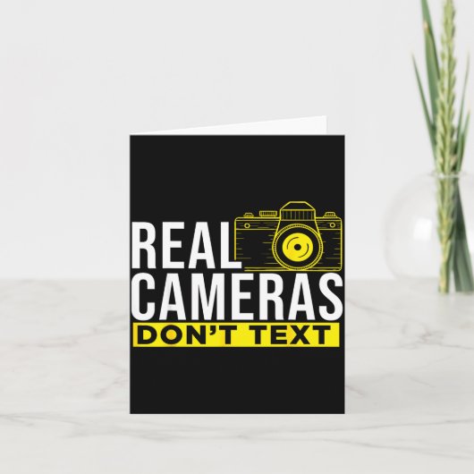 Carte Real Cameras Don't Text Cool Photography  (Devant)