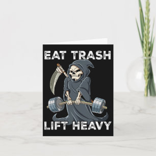 Carte Reapper Gym Weight Training Eat Trash Lift Lourd