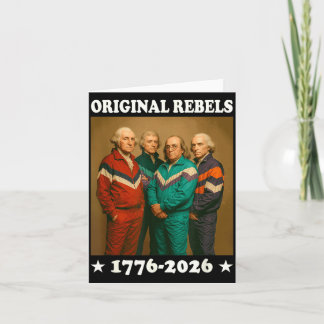 Carte Rebelles Originaux 17762026 Drôles Pères Fondateur