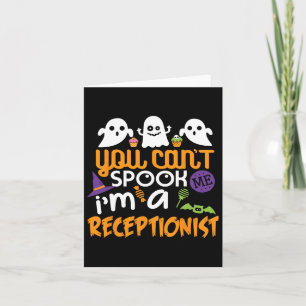 Carte Réceptionniste Halloween Costume Party Can't Spook