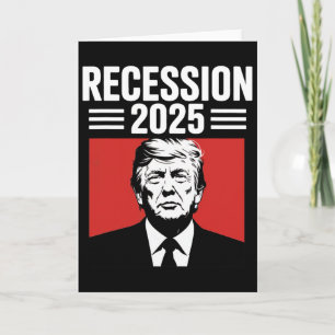 Carte Récession 2025 Merci Trump Ironique Politique Drôl