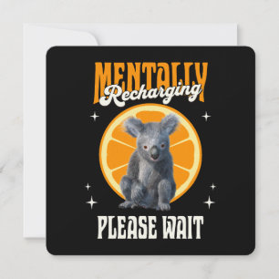Carte Recharge mentale, veuillez patienter Koala Orange