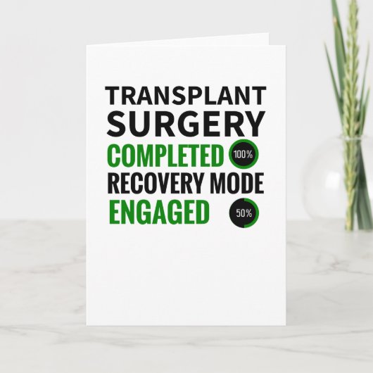 Carte Récupération de la chirurgie de transplantation | (Devant)