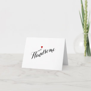 Carte Red Heart Hello Handsome Wedding