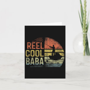 Carte Reel Cool Baba Pêche Cadeaux Baba Anniversaire Vin