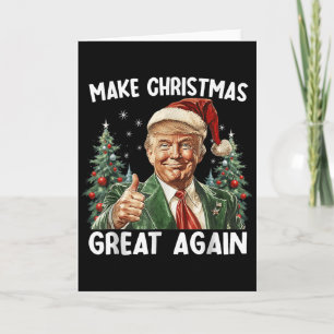 Carte Refaire Noël Grandeur Nature Funny Santa Trump 202