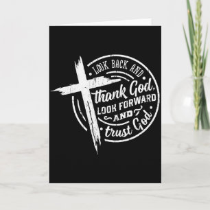 Carte Regardez en arrière et remerciez Dieu Regardez en 