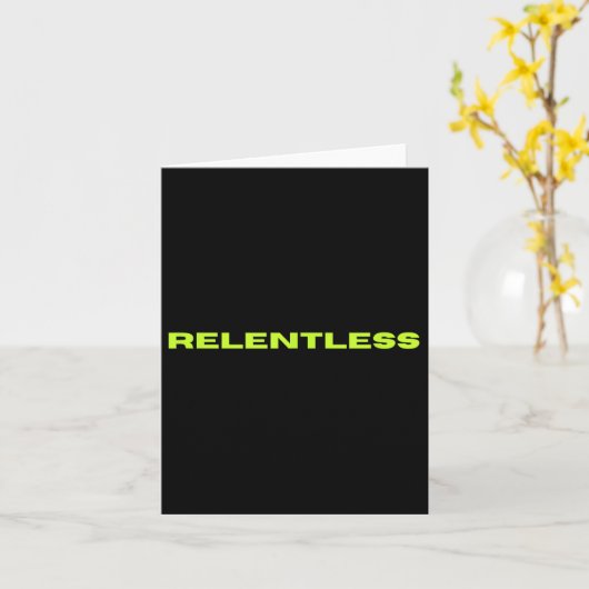 Carte Relentless  (Fleur jaune)