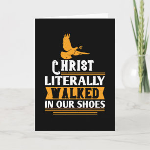 Carte Religion - Le Christ A Littéralement Marché Dans N
