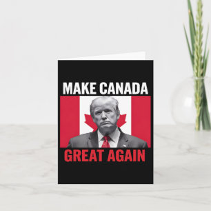 Carte Rendre la grandeur du Canada à nouveau amusant Tru