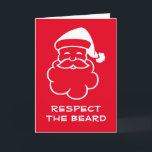 Carte Repsect the beard funny Père Noël<br><div class="desc">Repsect the beard funny Santa Claus Christmas greeting Card. Cute Holiday design for friends and family. Personnalized cards for kids and adults. Add your own custom message on the inside and mail this real card directly from Zazzle to the recipient online. Custom background and text color. Extra large card available...</div>