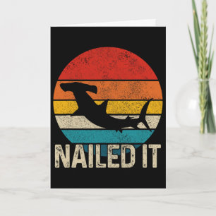 Carte Requin Marteau Nailed It Vintage Drôle Cadeau de P