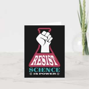 Carte Résister La Science Est Puissance Futur Scientifiq