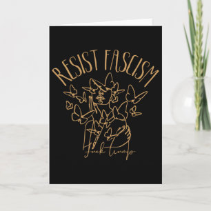 Carte Résistez au fascisme, démocrate floral anti-Trump,
