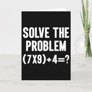 Carte Résoudre le problème 67 Six Sept Prof de maths drô