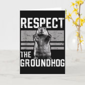 Carte Respect The Groundhog Ground Hog Day Woodchuck Wil (Fleur jaune)