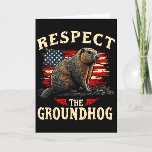 Carte Respectez le groundhog Joyeux jour de la marmotte  (Devant)