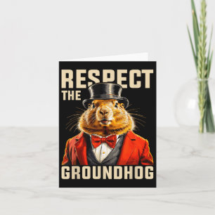 Carte Respectez le jour de la marmotte Ground Hog Day Ho