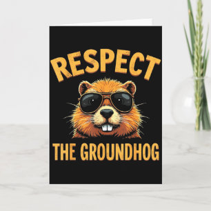Carte Respectez le jour de la marmotte Joyeux jour de la