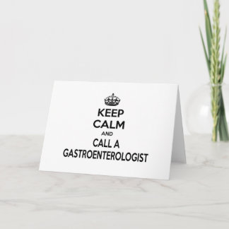 Carte Restez calme et appelez un gastroentérologue