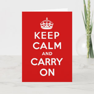 Carte Restez Calme Et Continuez Sur le rouge original An