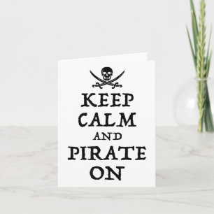 Carte Restez Calme Et Pirate Sur Des Discussions Drôle C