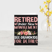 Carte Retired Under New Management See Grandkids Funny R (Fleur jaune)