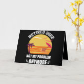 Carte Retraité 2022 Pas Mon Problème Plus Drôle Retraité (Fleur jaune)