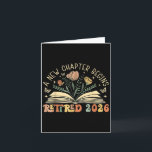 Carte Retraité 2026 Un Nouveau Chapitre Commence Retrait<br><div class="desc">Retraité 2026 Un Nouveau Chapitre Commence Enseignante Retraitée Femmes</div>