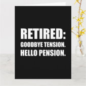 Carte Retraité Goodbye Tension Hello Pension (Fleur jaune)