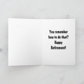 CARTE **RETRAITE** HUMOUR - DÉTENDEZ-VOUS REMEBER COMMEN (Intérieur)