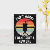 Carte Retro 3d Printing Shirt Don't Worry I Can Print A  (Fleur jaune)