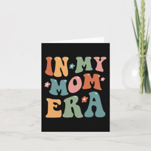 Carte Rétro à mon époque de maman cool Drôle de maman Fê