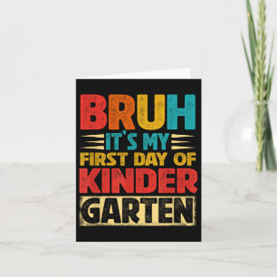 Carte Retro Bruh C'Est Mon Premier Jour De Maternelle Re