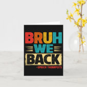 Carte Retro Bruh nous sommes de retour orthophonistes dr (Fleur jaune)