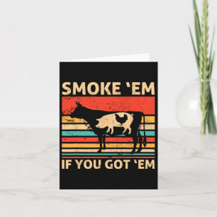 Carte Retro Fumez-moi si vous les avez Bbq Viande ou pou