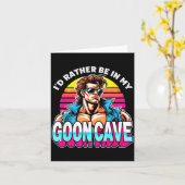 Carte Retro Funny Id Rather Be In My Goon Cave Quote Man (Fleur jaune)