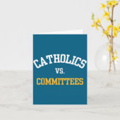 Carte Retro Funny Trendy Quote Catholics Vs Committees  (Fleur jaune)