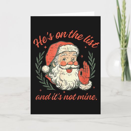 Carte Retro He's On The List And It's Not Mine Christmas (Devant)