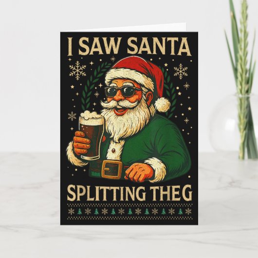 Carte Retro Santa I Saw Santa Split The G Drinking Ugly (Devant)