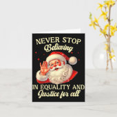 Carte Retro Santa Never Stop Believing In Equality Justi (Fleur jaune)